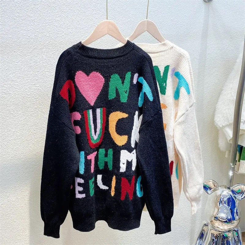 Don’t F With My Feelings Sweater
