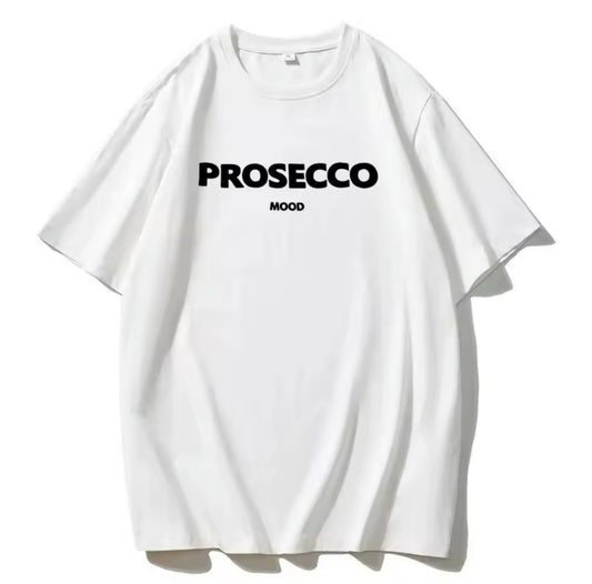 Prosecco Mood T Shirt